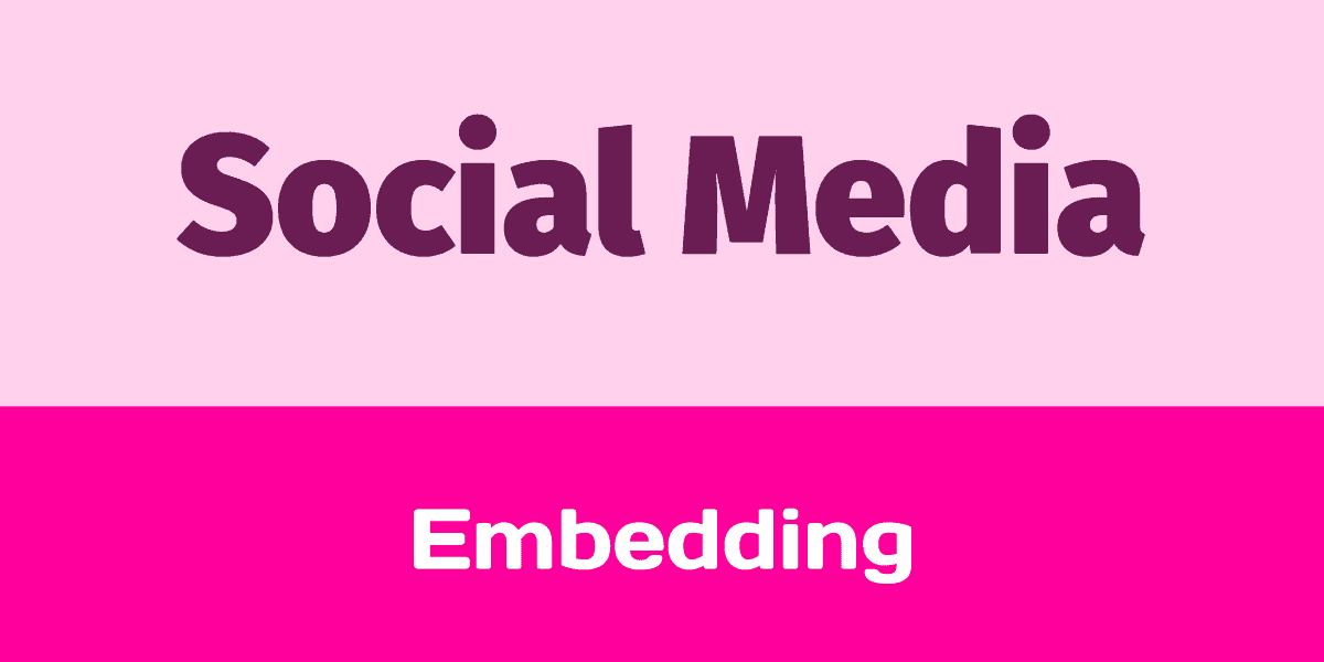 Social Media Embedding featured